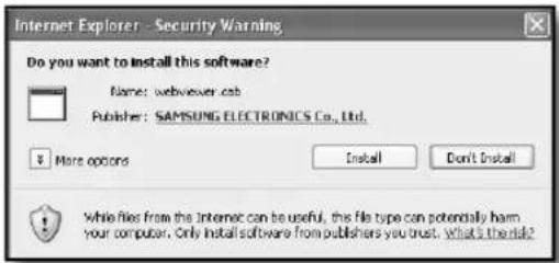 Internet Explorer - Security Warning Do you want to install this software? Name: webviewer.ccb Publisher: SAMSUNG ELECTRONICS Co., Ltd. More options Install Don't Install While files from the Internet can be useful, this file type can potentially harm your computer. Only install software from publishers you trust. What is the risk?