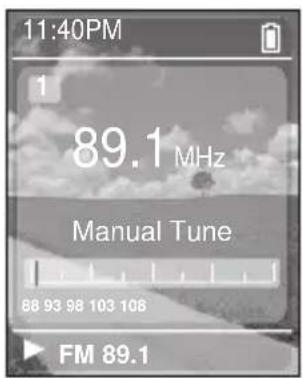 11:40PM 1 89.1 MHz Manual Tune 88 93 98 103 106 FM 89.1
