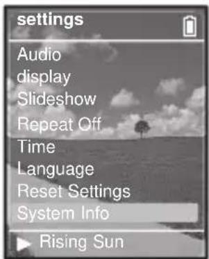 settings Audio display Slideshow Repeat Off Time Language Reset Settings System Info Rising Sun