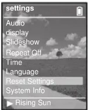 settings Audio display Slideshow Repeat Off Time Language Reset Settings System Info ► Rising Sun