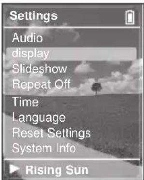 Settings Audio display Slideshow Repeat Off Time Language Reset Settings System Info Rising Sun