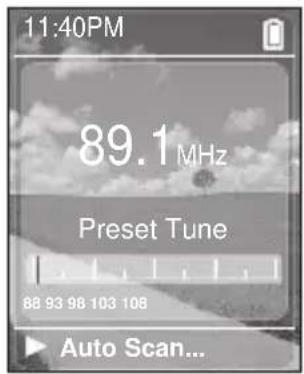 11:40PM 89.1 MHz Preset Tune 88 93 98 103 108 Auto Scan...