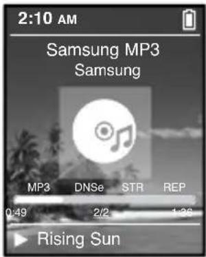 2:10 AM Samsung MP3 Samsung MP3 DNSe STR REP 0:49 2/2 1:28 Rising Sun