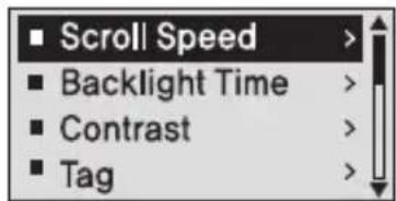 Scroll Speed Backlight Time Contrast Tag