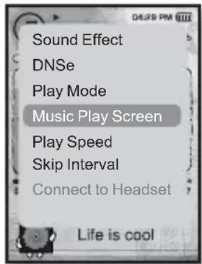 Sound Effect DNSe Play Mode Music Play Screen Play Speed Skip Interval Connect to Headset Life is cool