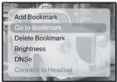 Add Bookmark Go to Bookmark Delete Bookmark Brightness DNSe Connect to Headset