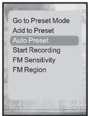 Go to Preset Mode Add to Preset Auto Preset Start Recording FM Sensitivity FM Region