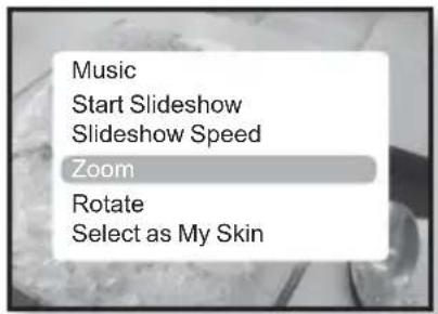 Music Start Slideshow Slideshow Speed Zoom Rotate Select as My Skin