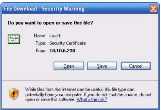 File Download - Security Warning Do you want to open or save this file? Name: ca.crt Type: Security Certificate From: 10.10.6.238 Open Save Cancel While files from the Internet can be useful, this file type can potentially harm your computer. If you do not trust the source, do not open or save this software. What's the risk?