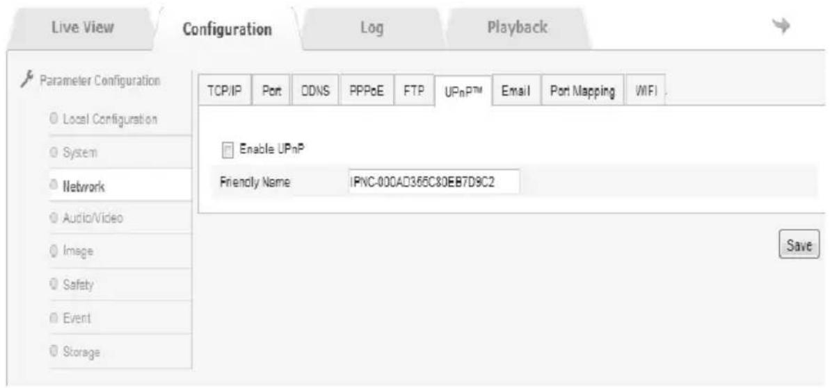 Live View Configuration Log Playback Parameter Configuration Local Configuration System Network Audio/Video Image Safety Event Storage TCP/IP Port ODNS PPPoE FTP_UPnP™ Email Port Mapping WIFI_ Enable UPnP Friendly Name IPNC-000AD365C80EB7D9C2 Save
