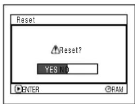 Reset? Reset? YES NO ENTER RAM