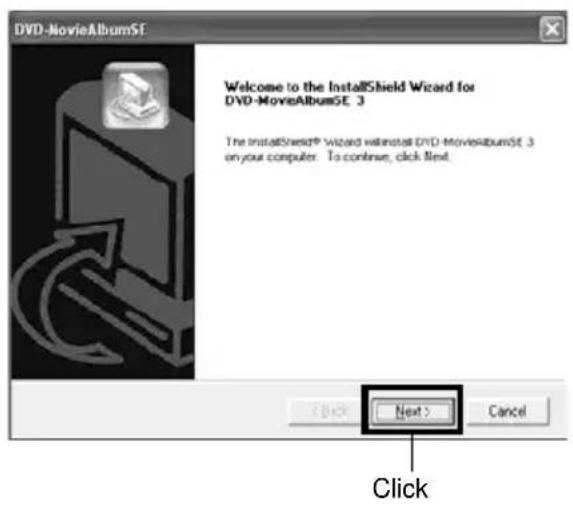DVD-MovieAlbumSE Welcome to the InstallShield Wizard for DVD-MovieAlbumSE 3 The InstallShield® wizard was installed (DVD-MovieAlbumSE 3 on your computer. To continue, click Next. < Back Next > Cancel Click