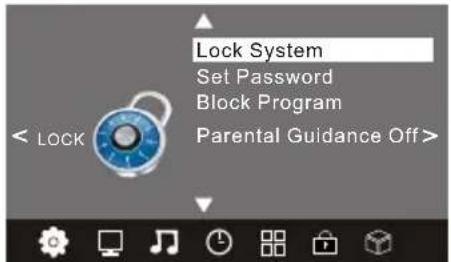 Lock System Set Password Block Program Parental Guidance Off >< LOCK