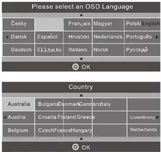 Please select an OSD Language Česky Français Magyar PolskiEnglish Dansk Español Hrvatski Nederlands Português Deutsch Eiληνικά Italiano Norsk Pycckný OK Country Australia BulgariaDenmarkGermanyItaly Austria Croatia Finland Greece Luxembourg Belgium CzechFranceHungary Netherlands OK