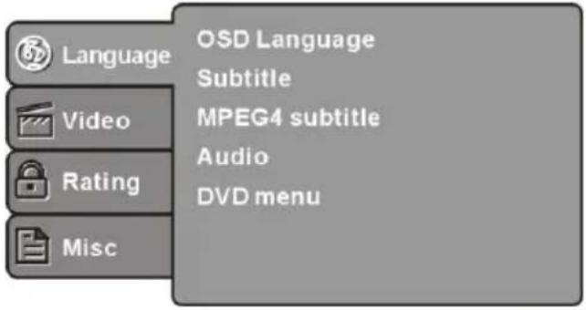 Language Video Rating Misc OSD Language Subtitle MPEG4 subtitle Audio DVD menu