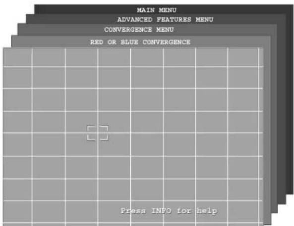 MAIN MENU ADVANCED FEATURES MENU CONVERGENCE MENU RED OR BLUE CONVERGENCE Press INFO for help