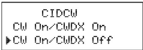 CIDCW CW On/CWDX On ►CW On/CWDX Off