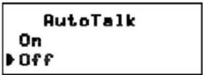 AutoTalk On ▶ Off