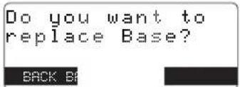 Do you want to replace Base? BACK BY