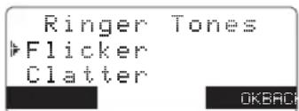 Ringer Tones ▶ Flicker Clatter OK/BACK
