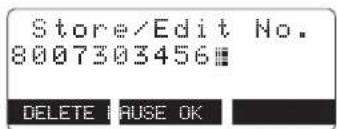Store/Edit No. 8007303456 DELETE FAUSE OK