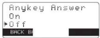 Anykey Answer On ▶ Off BACK BY