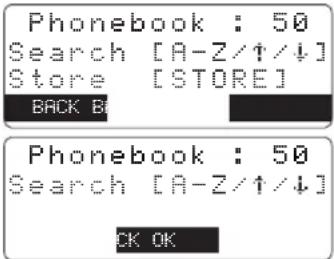 Phonebook : 50 Search [A-Z/↑/↓] Store [STORE] BACK BY Phonebook : 50 Search [A-Z/↑/↓] CK OK