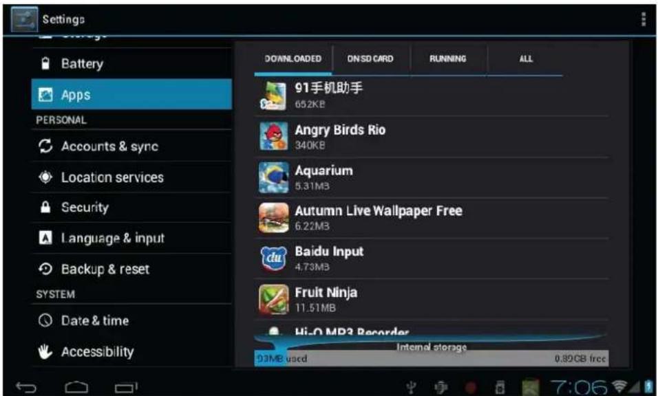 Settings Battery Apps PERSONAL Accounts & sync Location services Security Language & input Backup & reset SYSTEM Date & time Accessibility DO NNLOADED ON SD CARD RUNNING ALL 91手机助手 652KB Angry Birds Rio 340KB Aquarium 5.31M3 Autumn Live Wallpaper Free 6.22M3 Baidu Input 4.73M3 Fruit Ninja 11.51MB Hi-O MP3 Recorder Internal storage 93MB used 0.89GB free