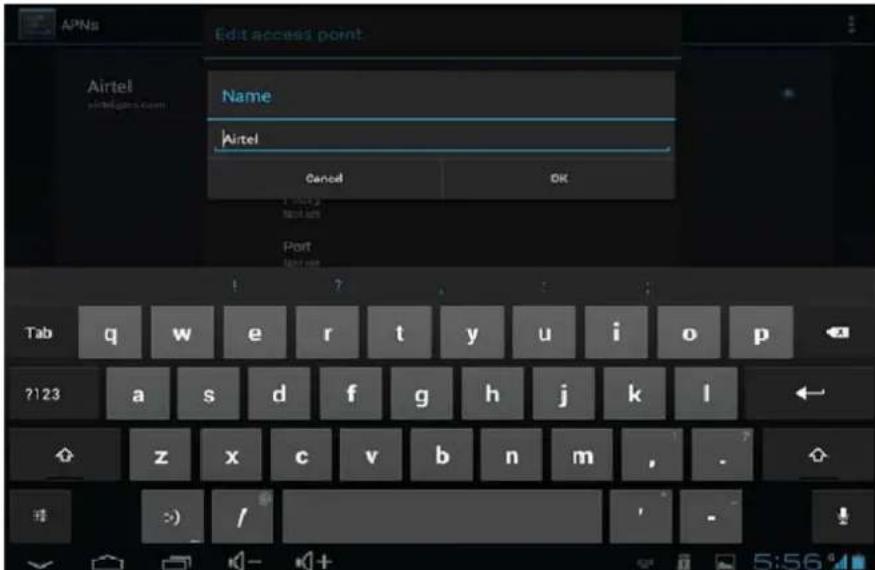 APNs Edit access point Airtel Name Airtel Cancel OK Tab q w e r t y u i o p ?123 a s d f g h j k l z x c v b n m , . ->) / -