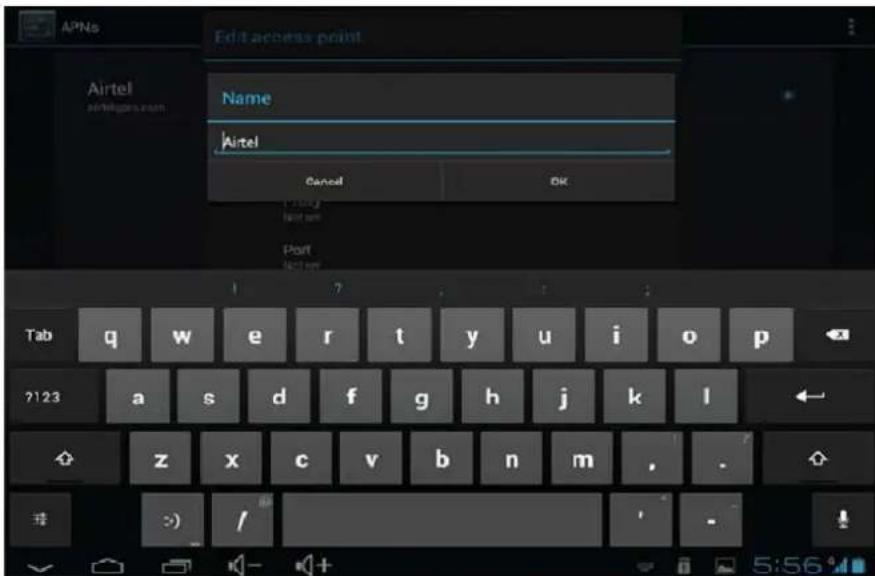 APNs Edit access point Name Airtel Cancel OK Tab q w e r t y u i o p ?123 a s d f g h j k l z x c v b n m , .