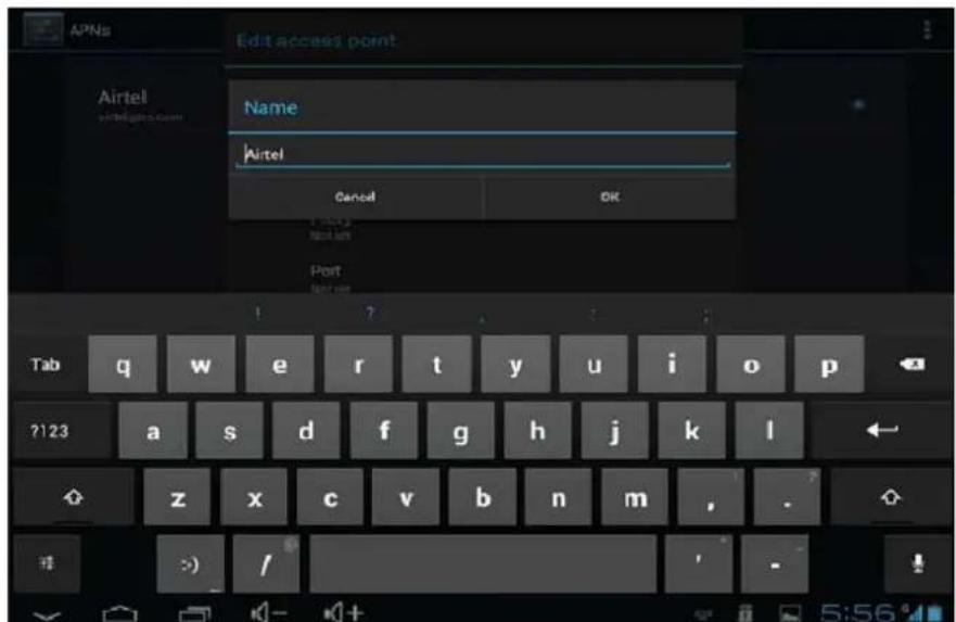 APNs Edit access point Name Airtel Cancel OK Tab qi w e r t y u i o p ?123 a s d f g h j k l z x c v b n m , . ->) / -
