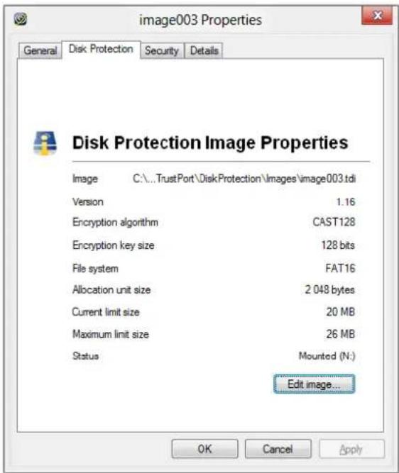 image003 Properties General Disk Protection Security Details Disk Protection Image Properties Image C:\...\TrustPort\DiskProtection\Images\image003.tdi Version 1.16 Encryption algorithm CAST128 Encryption key size 128 bits File system FAT16 Allocation unit size 2 048 bytes Current limit size 20 MB Maximum limit size 26 MB Status Mounted (N:) Edit image... OK Cancel Apply