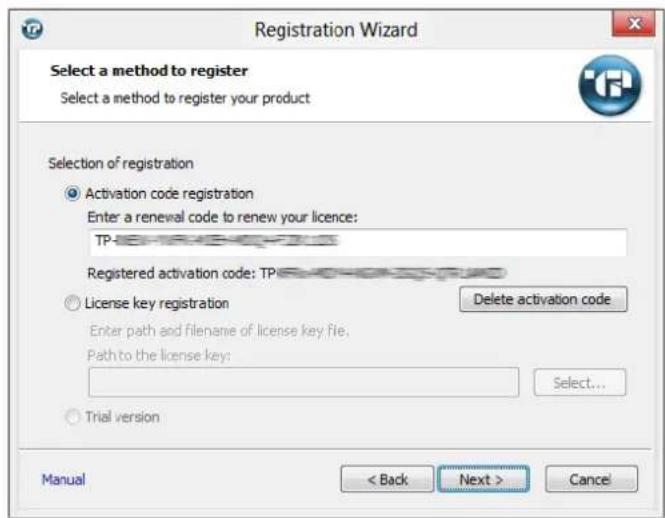 Registration Wizard Select a method to register Select a method to register your product Selection of registration Activation code registration Enter a renewal code to renew your licence: TP-###-###-###-###-# Registered activation code: TP-###-###-# License key registration Delete activation code Enter path and filename of license key file. Path to the license key: Select... Trial version Manual < Back Next > Cancel