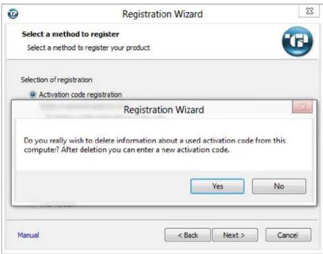 Registration Wizard Select a method to register Select a method to register your product Selection of registration Activation code registration Registration Wizard Do you really wish to delete information about a used activation code from this computer? After deletion you can enter a new activation code. Yes No Manual < Back Next > Cancel