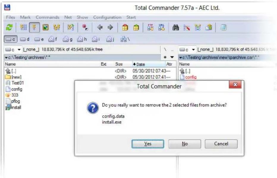 Total Commander 7.57a - AEC Ltd. Files Mark Commands Net Show Configuration Start c d e f g h i c ▼ [none] 18.830,796 k of 45.648,696 k free c:\Testing\archives\* Name Ext Size Date Attr Name [.] 05/30/2012 07:43— [new] 05/30/2012 07:41— config Test01 config 333 pfbg install Total Commander Do you really want to remove the 2 selected files from archive? config.data install.exe Yes No Cancel