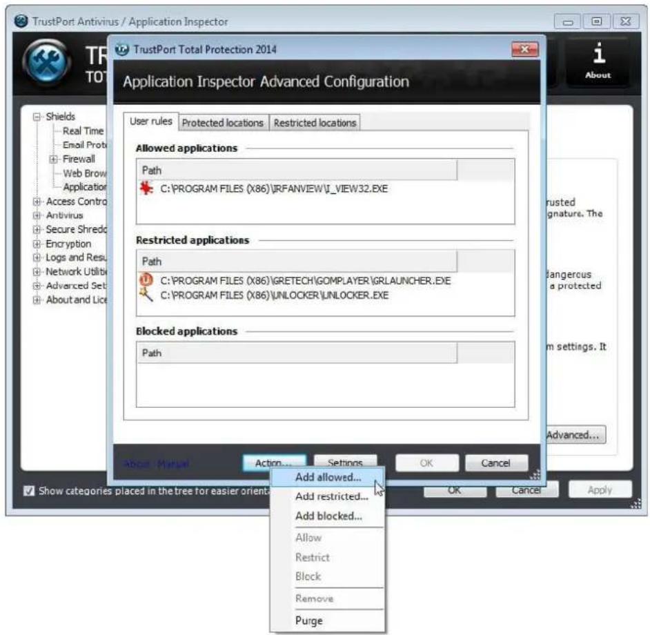 TrustPort Antivirus / Application Inspector TrustPort Total Protection 2014 Application Inspector Advanced Configuration User rules Protected locations Restricted locations Allowed applications Path C:\PROGRAM FILES (X86)\RFANVIEW\J_VIEW32.EXE Restricted applications Path C:\PROGRAM FILES (X86)\GRETECH\GOMPLAYER\GRLAUNCHER.EXE C:\PROGRAM FILES (X86)\UNLOCKER\UNLOCKER.EXE Blocked applications Path Add allowed... Add restricted... Add blocked... Allow Restrict Block Remove Purge About Manual Action... Settings OK Cancel Apply Show categories placed in the tree for easier orientation Add allowed... Add restricted... Add blocked... Allow Restrict Block Remove Purge