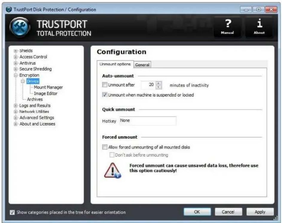 TrustPort Disk Protection / Configuration TRUSTPORT TOTAL PROTECTION ? Manual i About Configuration Unmount options General Auto-unmount Unmount after 20 minutes of inactivity Unmount when machine is suspended or locked Quick unmount Hotkey None Forced unmount Allow forced unmounting of all mounted disks Don't ask before unmounting Forced unmount can cause unsaved data loss, therefore use this option cautiously! Show categories placed in the tree for easier orientation OK Cancel Apply