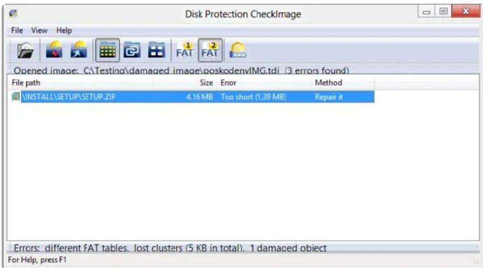 Disk Protection CheckImage File View Help Opened image: C:\Testing\damaged image\poskodenvIMG.tdi (3 errors found) File path Size Error Method \INSTALL\SETUP\SETUP_ZIP 4.16 MB Too short (1.39 MB) Repair it Errors: different FAT tables. lost clusters (5 KB in total). 1 damaged object For Help, press F1