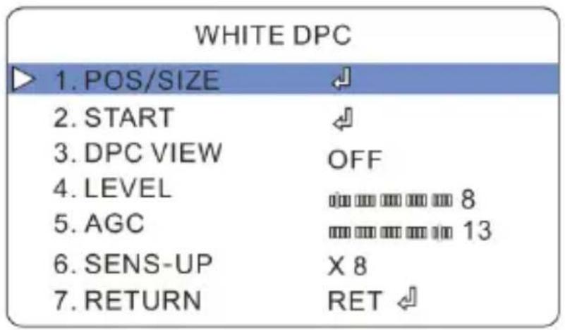 WHITE DPC 1. POS/SIZE 2. START 3. DPC VIEW 4. LEVEL 5. AGC 6. SENS-UP 7. RETURN OFF 8 13 X 8 RET