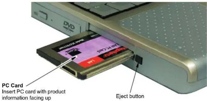 PC Card Insert PC card with product information facing up Eject button
