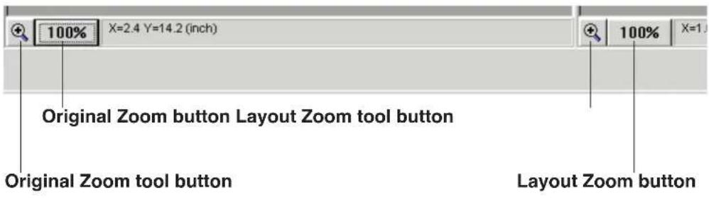 100% X=2.4 Y=14.2 (inch) Original Zoom button Layout Zoom tool button Original Zoom tool button Layout Zoom button
