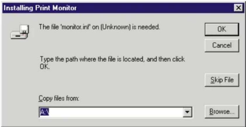 Installing Print Monitor The file 'monitor.inf' on (Unknown) is needed. OK Cancel Type the path where the file is located, and then click OK. Skip File Copy files from: Browse...