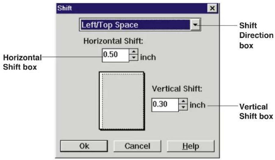 Shift Left/Top Space Horizontal Shift: 0.50 inch Horizontal Shift box Vertical Shift: 0.30 inch Vertical Shift box Ok Cancel Help