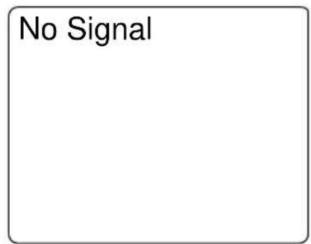 No Signal