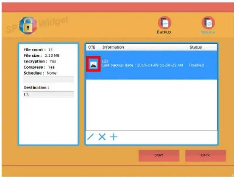 File count : 15 File size : 2.23 MB Encryption : Yes Compress : Yes Schedule : None Destination : L:\ OTB Information Status 123 Last backup date : 2015-11-09 11-58-22 AM Finished / X + Start Back