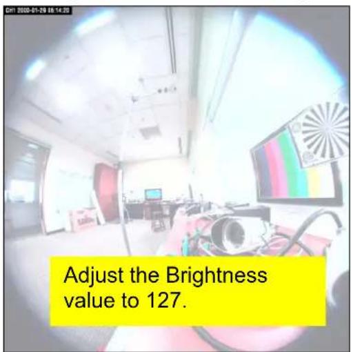Adjust the Brightness value to 127.