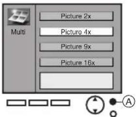 Multi Picture 2x Picture 4x Picture 9x Picture 16x