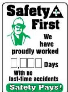 Panduit PCT-1080-C - Update safe working days on large scoreboard by writing in the number with dry-erase marker. - 4