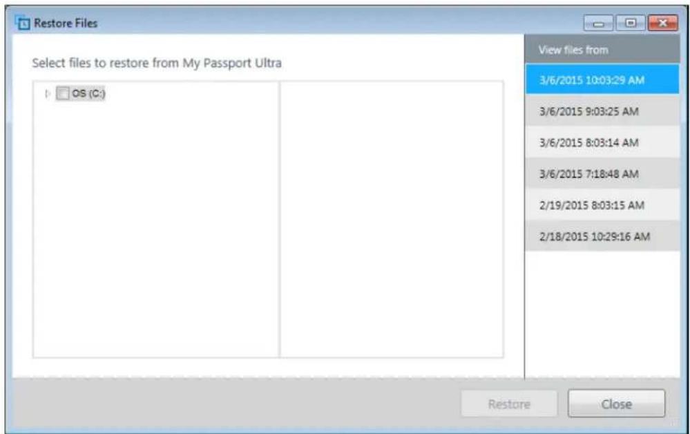 Restore Files Select files to restore from My Passport Ultra OS (C:) View files from 3/6/2015 10:03:29 AM 3/6/2015 9:03:25 AM 3/6/2015 8:03:14 AM 3/6/2015 7:18:48 AM 2/19/2015 8:03:15 AM 2/18/2015 10:29:16 AM Restore Close
