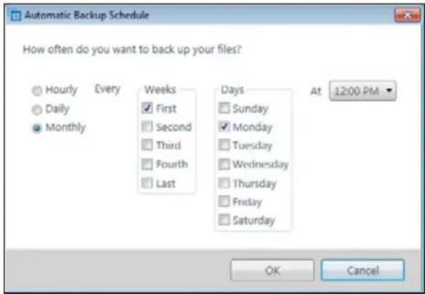 Automatic Backup Schedule How often do you want to back up your files? Hourly Every Weeks Days At 12:00 PM Daily First Monday Monthly Second Tuesday Third Wednesday Thursday Fourth Friday Saturday Last OK Cancel
